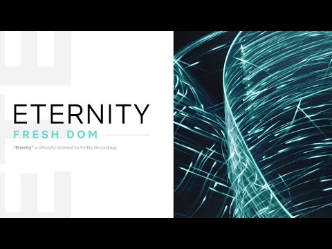 Fresh Dom - Eternity