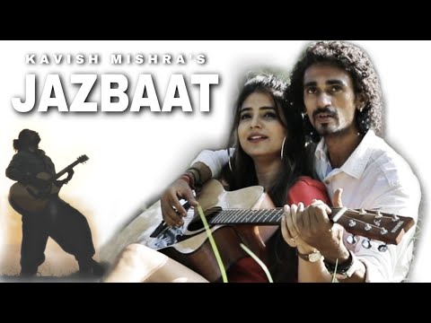 Daksh The Band JAZBAAT | Kavish Mishra Official Music Video
