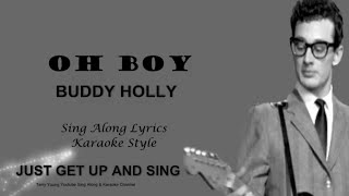 Buddy Holly Oh Boy Sing Along Lyrics