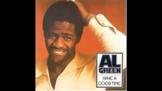 Al Green - Have A Good Time