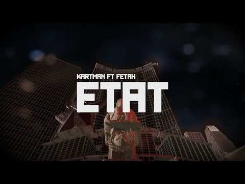 KARTMAN - ETAT ft FETAH (Lyrics Visualiser)
