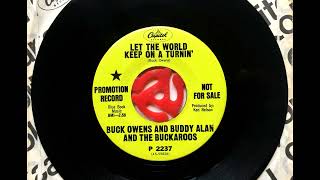 Let The World Keep On A Turnin' , Buck Owens &amp; Buddy Alan , 1968