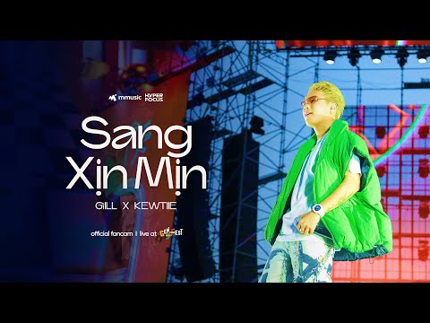 Sang Xịn Mịn - Gill x Kewtiie | Live at GENfest 23 | Fancam Focus