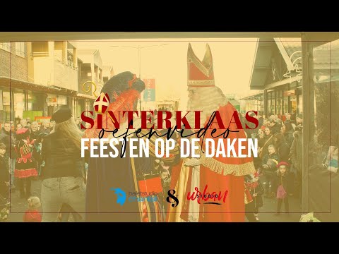 Oefen video - Feesten op de daken | Sinterklaas 2022