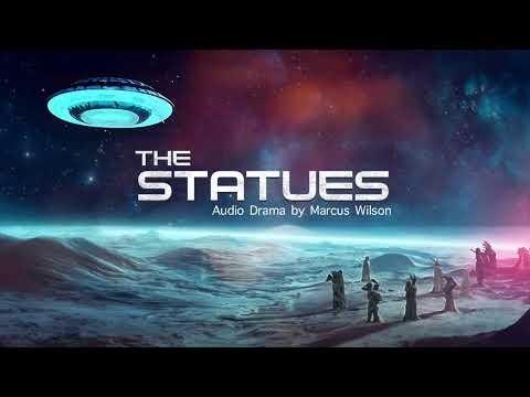 The Statues | Part 1 | Audio Drama | Full Cast | Sci-Fi | Horror