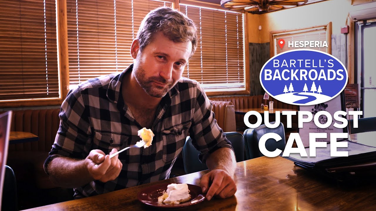 The Outpost Cafe, gateway to California's greatest road trip | Bartell's Backroads