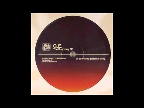 G.E. - Sunrising (E Mix by E.B.E.) [Plastic City America 2001]