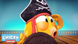 Where's Chicky? Funny Chicky 2020 | PIRATES OF THE CARIBBEAN | Chicky Cartoon in English for Kids