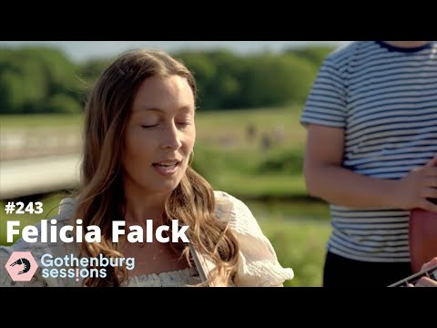Felicia Falck - Du kom med sommaren // Gothenburg Sessions #243