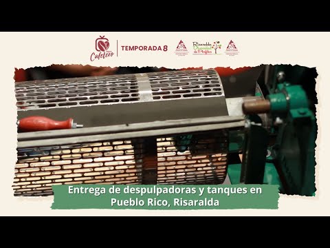 Entrega de despulpadoras y tanques en Pueblo Rico, Risaralda