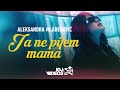 ALEKSANDRA MLADENOVIC JA NE PIJEM MAMA OFFICIAL VIDEO ALBUM PREDSTAVA 2023