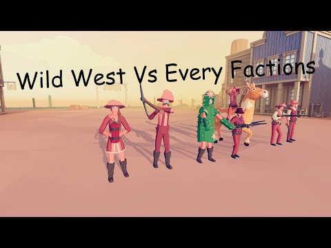 Wild West Faction Vs Every Factions TABS Totally Accurate Battle Simulator