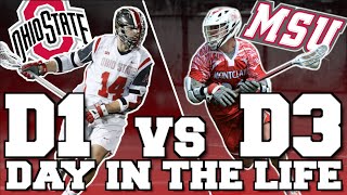 DAY IN THE LIFE | OHIO STATE D1 LACROSSE VS. MSU D3 LACROSSE