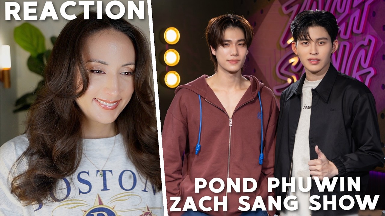 Pond and Phuwin Zach Sang Show Interview REACTION | #pondphuwin
