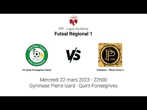 22/03/2023 - Futsal R1 : FC Quint-Fonsegrives vs Plaisance Pibrac 2
