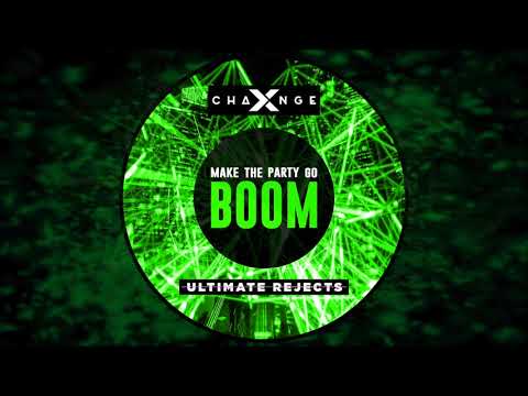 X-Change & Ultimate Rejects - Make The Party Go Boom | Bigroom Tribal Electro House
