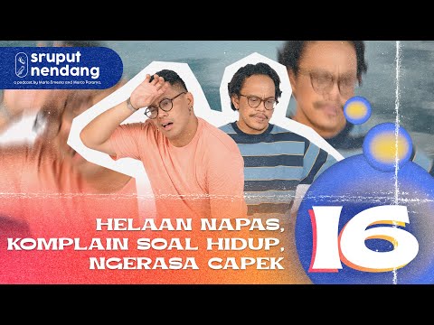 Complain - Sruput Nendang S5 E16
