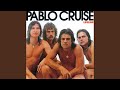 Good Ship Pablo Cruise
