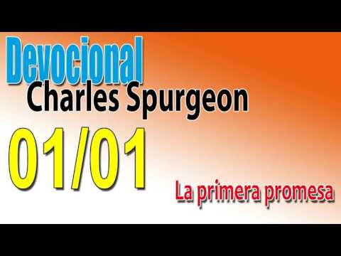 Devocional Charles Spurgeon 01/01 - La primera promesa