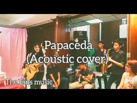 Papaceda (Acoustic cover)
