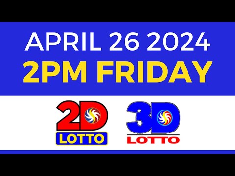 2pm Lotto Result Today April 26 2024 [Complete Details]