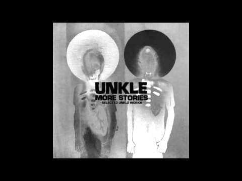 UNKLE - Heaven