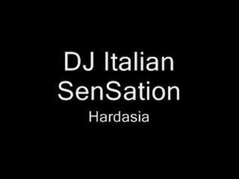 DJ Italian SenSation- Hardasia
