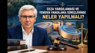 Soru-Cevaplarla Ceza Yargılaması ve Yargılamanın Yenilenmesi Sürecinde