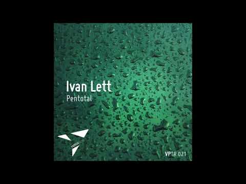 Ivan Lett - Pentotal