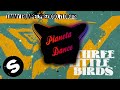 Timmy Trumpet Prezioso 71 Digits Three Little Birds Extended Mix