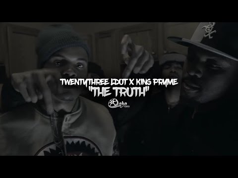 TwentyThree LDot x King Pryme - "The Truth" (Official Music Video)