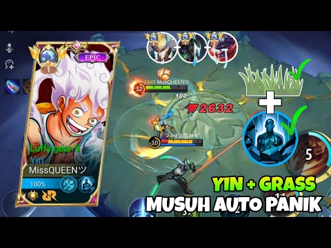 YIN ONLY ROAD TO MYTHIC GLORY - YIN PETRIFY MUSUH AUTO PANIK MASUK RUMPUT - YIN ONE HIT ~ MLBB