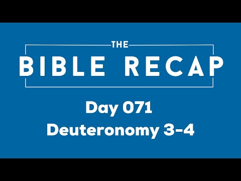 Day 071 (Deuteronomy 3-4)
