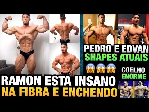 RAMON BUGOU TODOS COM O SHAPE ATUAL - EDVAN E PEDRO ESTÃO INCRIVEIS - BOAS NA MELHOR FORMA E MAIS