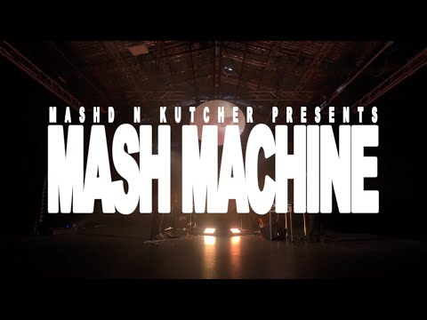 WELCOME TO THE MASH MACHINE