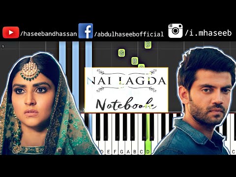 Nai Lagda Song Piano Toturial | Notebook | Zaheer Iqbal & Vishal Mishra | Download Free Midi (Piano) Video