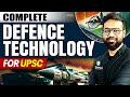 Complete Defence Technology Science And Tech Free NCERT Series Lecture 8