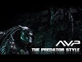 AVP Alien Vs Predator The Predator Style
