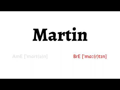 How to Pronounce martin in American English and British English
