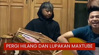 Download lagu PERGI HILANG DAN LUPAKAN - Cover Maxtube Gengs mp3 Download lagu PERGI HILANG DAN LUPAKAN - Cover Maxtube Gengs mp3