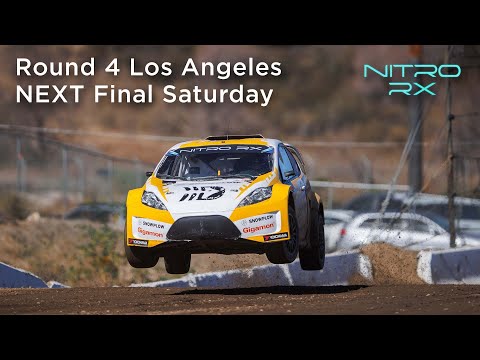 2022 Nitro RX Los Angeles NEXT Final Saturday