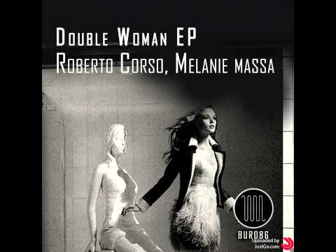 Roberto Corso ,Melanie Massa - Loca (Original Mix)