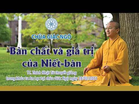 Bản chất và giá trị của Niết-bàn