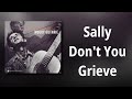Woody Guthrie // Sally Don't You Grieve
