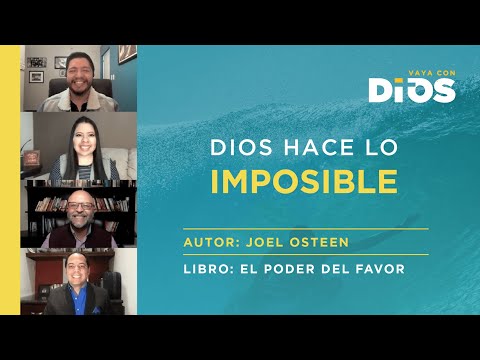 VayaConDios Ep.362 - Dios hace lo imposible.