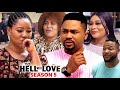 To Hell With Love Season 5 New Trending Blockbuster Movie Chineye Uba 2022 Latest Nigerian Movie