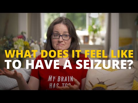 Epilepsy. What does it feel like to have a seizure?