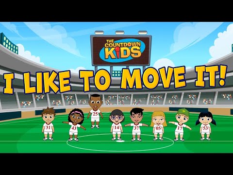 I Like To Move It - The Countdown Kids | Kids Songs & Nursery Rhymes