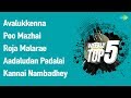 Weekly Top 5 Avalukkenna Poo Mazhai Thoovi Roja Malarae Aadaludan Padalai Kannai Nambadhey