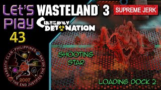 WL3 Holy Detonation: Loading Dock 2 – Shooting Star – Let’s Play 43